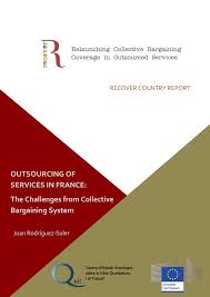 Le constat est sans appel : Pdf Outsourcing Of Services In France The Challenges From Collective Bargaining System