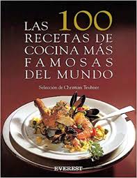 ¿qué te apetece cocinar hoy? Las 100 Recetas De Cocina Mas Famosas Del Mundo Spanish Edition Teubner Christian Hernandez Zamarreno Begona 9788424121907 Amazon Com Books