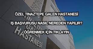Ağustos 2019'da bayraklı'da faaliyetlerine başlayan özel tınaztepe galen hastanesi teknoloji yatırımlarına ve yeniliklerine hız kesmeden. Tinaztepe Galen Hastanesi Is Ilanlari Ile Is Basvurusu 2020