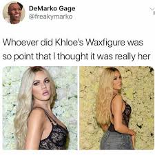 Follow @perfextdreams they're posting sexual drawings & the freakiest couples on instagram. Dopl3r Com Memes Demarko Gage Freakymarko Whoever Did Khloes Waxfigure Was So Point That L Thought It Was Really Her