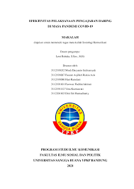 Karena pandemi korona, para siswa dituntut belajar mandiri. Pdf Makalah Efektivitas Pelaksanaan Pengajaran Daring Di Masa Pandemi Covid 19 Darryan Muhammad Academia Edu