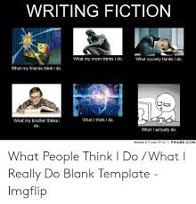 25 Best Memes About What I Think I Do Meme What I Think I Do Memes