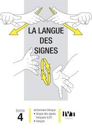 Dictionnaire Bilingue Lsf Francais Sous La Direction De Philippe Galant 1 200 Nouveaux Signes Classes P Langue Des Signes Signs Alphabet Langue Des Signes