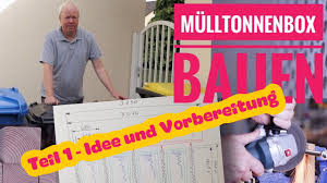 Besonders geschickte heimwerker können die mülltonnenbox aus holz auch komplett selbst bauen. Mulltonnenbox Das Mega Projekt 2020 Teil 1 Youtube