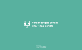 Dari tabel di atas diperoleh perbandingan. Perbandingan Senilai Dan Berbalik Nilai Rumus Contoh Soal