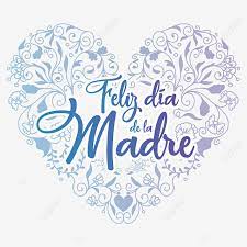 Feliz dia de las madres texto en español pegatina. Feliz Dia De La Madre Mom Day Madre Dia Feliz Png And Vector With Transparent Background For Free Download
