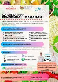 Pengendali makanan wajib menghadiri kursus latihan pengendali makanan (klpm) di sekolah latihan pengendali makanan (slpm) yang diiktiraf kementerian kesihatan malaysia. Kursus Latihan Pengendali Politeknik Tawau Sabah Facebook