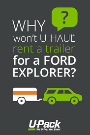 Can You Pull A U Haul Trailer With A Ford Explorer Ford Explorer Haul Trailer