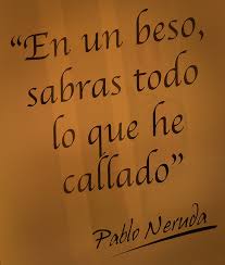 Resultado de imagen de frases Pablo Neruda