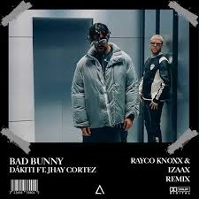 Listen to other songs in this application. Bad Bunny Dakiti Ft Jhay Cortez Rayco Knoxx Izaax Remix Free Download By Edm Family Live Sets