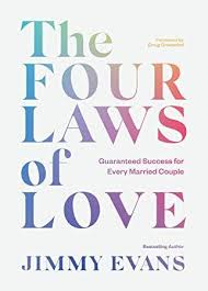 Ebook The Four Laws Of Love Guaranteed Success For Every Married Couple Law Of Love Marriage Books Life Hurts