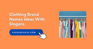 Maybe you would like to learn more about one of these? Clothing Brand Names With Slogans 500 Brand Name Ideas For Clothing
