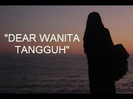 Dear Wanita Tangguh Youtube