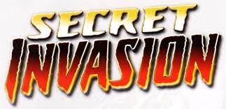 A description of tropes appearing in secret invasion. Secret Invasion Logo Inside Pulse
