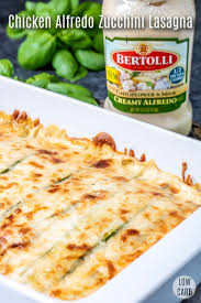 This Easy Chicken Alfredo Zucchini Lasagna Is A Low Carb Keto Lasagna Recipe With Chicken And Bertolli Chicken Alfredo Zucchini Lasagna Best Vegetable Recipes