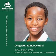 OYAMA QUALIFIES AT NATIONAL LEVEL Oyama has achieved an incredible feat by  qualifying at the South African National Junior (SANJ) level in swimming!  This national-level achievement reflects her outstanding dedication, hard  work,