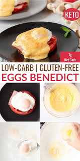 Easy Eggs Benedict Recipe Eggs Benedict Gluten Free Recipes Easy Low Carb Breakfast Recipes