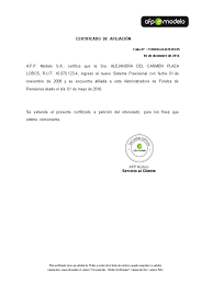 • descargar y enviar por correo electrónico certificado de afiliación, cotizaciones, vacaciones. Certificado De Cotizaciones Afp Modelo Modelo De Informe