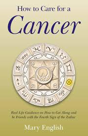 One of the most valuable things you can offer a friend battling cancer is your friendship. How To Care For A Cancer Real Life Guidance On How To Get Along And Be Friends With The Fourth Sign Of The Zodiac English Mary 9781782790631 Amazon Com Books