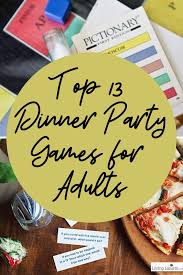 It is inspired by the newlywed in this party game the guests will be divided into groups of two. Top 13 Dinner Party Games For Adults Peachy Party