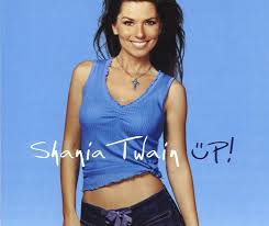 It makes you wanna sing. Retro Single Review Shania Twain Amp Quot Up Amp Quot Country Universe