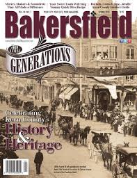 Bakersfield Magagzine • 30-1 • Generations by Bakersfield Magazine