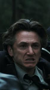 A father’s worst nightmare, The devastating scene in Mystic River where  Jimmy (Sean Penn) discovers his daughter’s fate is one of the most  gut-wrenching portrayals of anguish ever put on screen. ...