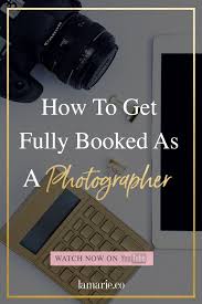 Video Find Out How To Increase Your Photography Booking Rate To Over 93 Follow The Photography Business Marketing Photography Marketing Photography Business