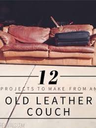 Here at old boot we dedicate our time to giving you the best hand crafted luxury leather sofas around. 12 Projects To Make From An Old Leather Couch Vintage Revivals