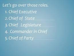 What Do The 5 Roles Of The President Look Like? - Ppt Download