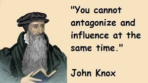 John Knox Quotes Scripture Quotes Quotes Knox