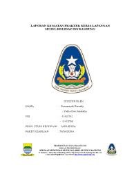 Memahami peran, fungsi dan tugas apoteker di apotek. Contoh Laporan Pkl Di Hotel Bagian Kitchen Berbagai Contoh