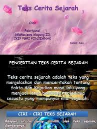 Supaya, nanti pas menemui pelajaran mengenai teks cerita sejarah kamu gak bingung. Ppt Teks Cerita Sejarah Kelas Xii