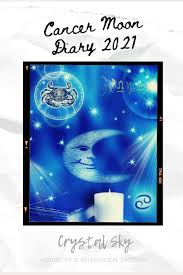 Cancer Moon Diary 2021 Horoscope Astrological Datebook Diaries 2021 Sky Crystal 9798680383469 Amazon Com Books