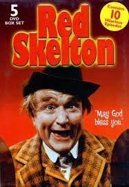 Hillarious Weekly Show That Spotlighted Comedian And Clown Red Skelton Featuring Skits Gags And Vignettes Star Tv Show Family Old Movies Classic Red Skelton