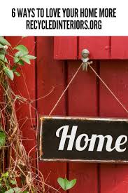 6 Ways To Love Your Home More Love Your Home Diy Pest Control Buying Your First Home