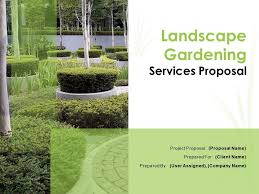 Consultant and former landscape contractor jon ewing offers these tips and business proposal samples. Landscape Gardening Services Proposal Powerpoint Presentation Slides Powerpoint Presentation Designs Slide Ppt Graphics Presentation Template Designs