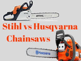 Stihl Vs Husqvarna Chainsaws December 2019