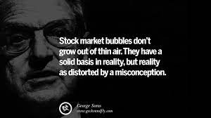 20 Famous George Soros Quotes On Financial Economy Democracy And Marijuana