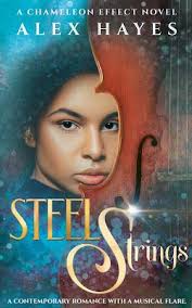 Steel Strings (The Chameleon Effect) by Alex Hayes