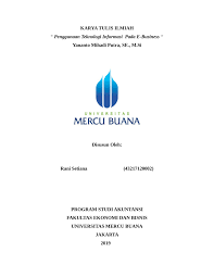 12 jan, 2021 posting komentar. Pdf Karya Tulis Ilmiah Penggunaan Teknologi Informasi Pada E Business