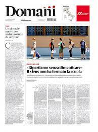 A true reflection of domani. De Benedettis Neues Blatt Ist Das Die Zeitung Von Morgen