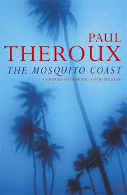 The Mosquito Coast by Paul Theroux | Shakespeare & Company