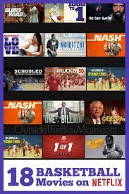 18 Must See Basketball Movies On Netflix Basketball Movies Movies Best Kid Movies