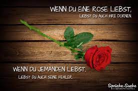 Schone Liebesweisheiten Vergleich Rose Dornen