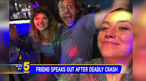 Friend Speaks Out After Deadly Crash