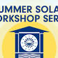 Summer Solar Workshop Series: Create a Solar Exploration Kit — UpNorthKids