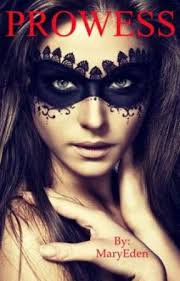 PROWESS. (COMPLETED)