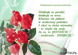 O święcie pań nie zapomniał dziś. Podziekowania Za Zyczenia Imieninowe Kartki Pl