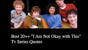 Maybe you would like to learn more about one of these? Best 20 I Am Not Okay With This Tv Series Quotes Nsf Music Magazine